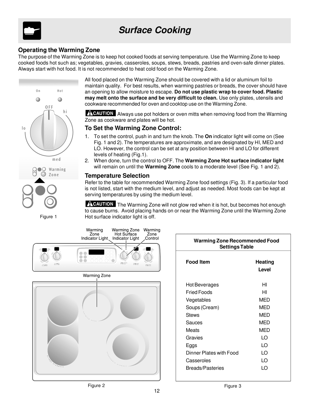 Frigidaire ES40, 316257124 manual Operating the Warming Zone, To Set the Warming Zone Control, Temperature Selection 