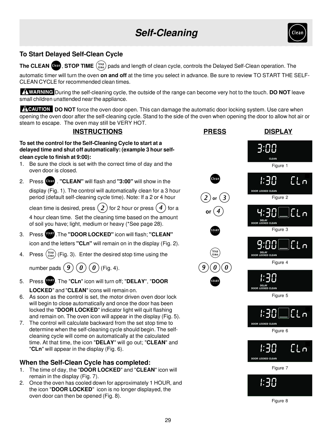 Frigidaire 316257124, ES40 manual To Start Delayed Self-Clean Cycle 