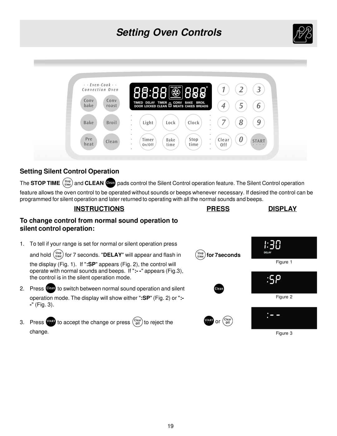 Frigidaire 316257124 Setting Silent Control Operation, Setting Oven Controls, Instructions, Press, Display, for 7seconds 
