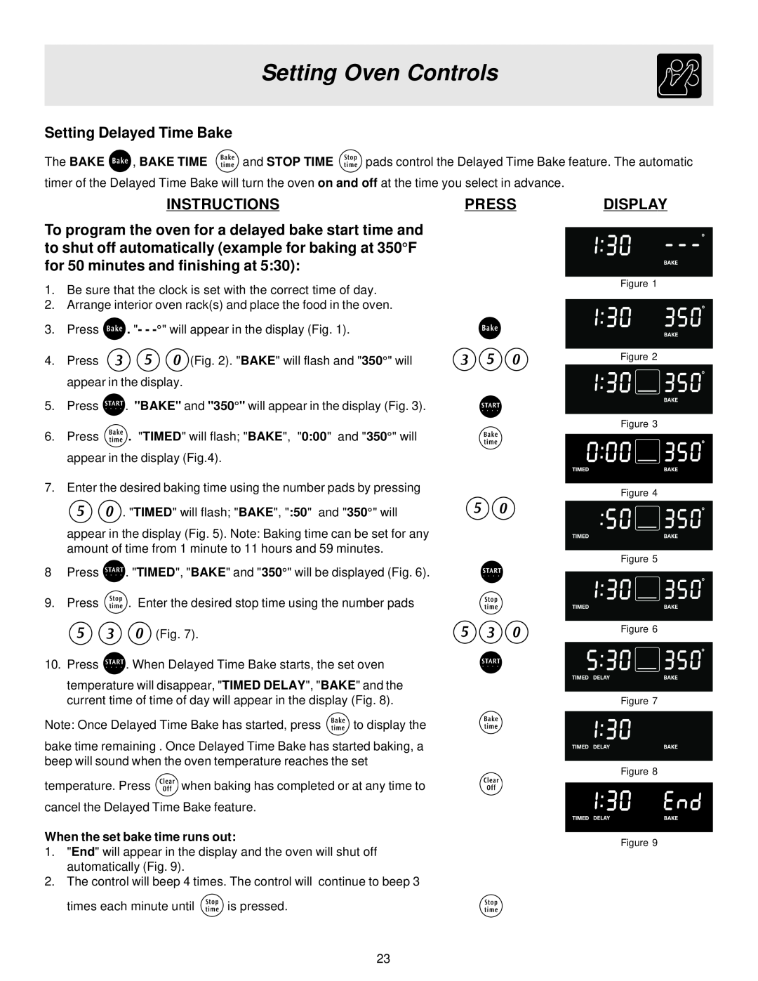 Frigidaire 316257124, ES40 manual Setting Delayed Time Bake, Setting Oven Controls, Instructions, Press, Display 