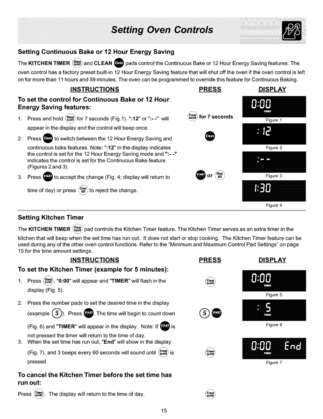 Frigidaire ES400 manual Setting Kitchen Timer, Instructions Press Display, For 7 seconds 