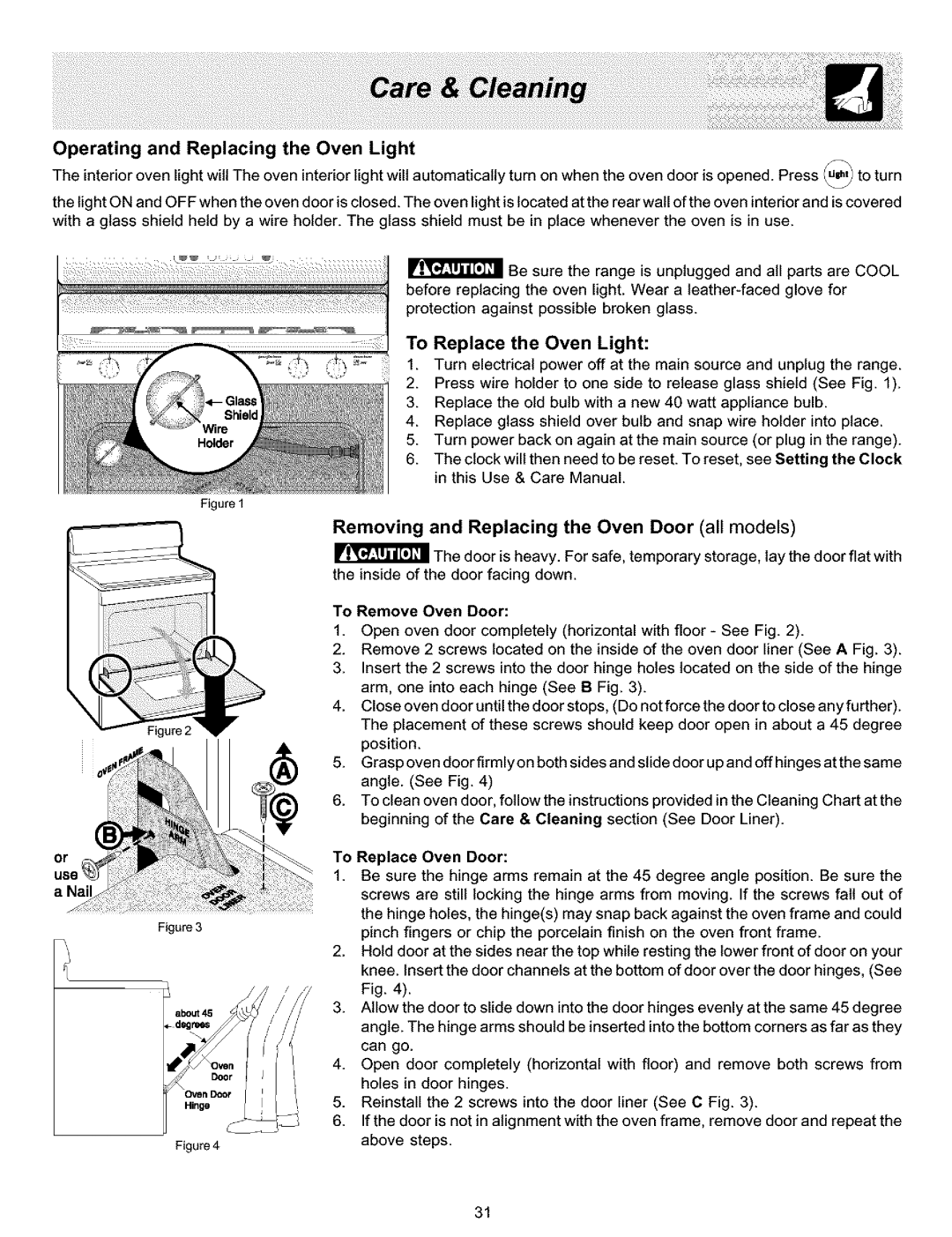 Frigidaire ES400 manual Operating and Replacing the Oven Light, To Replace the Oven Light, Nail 