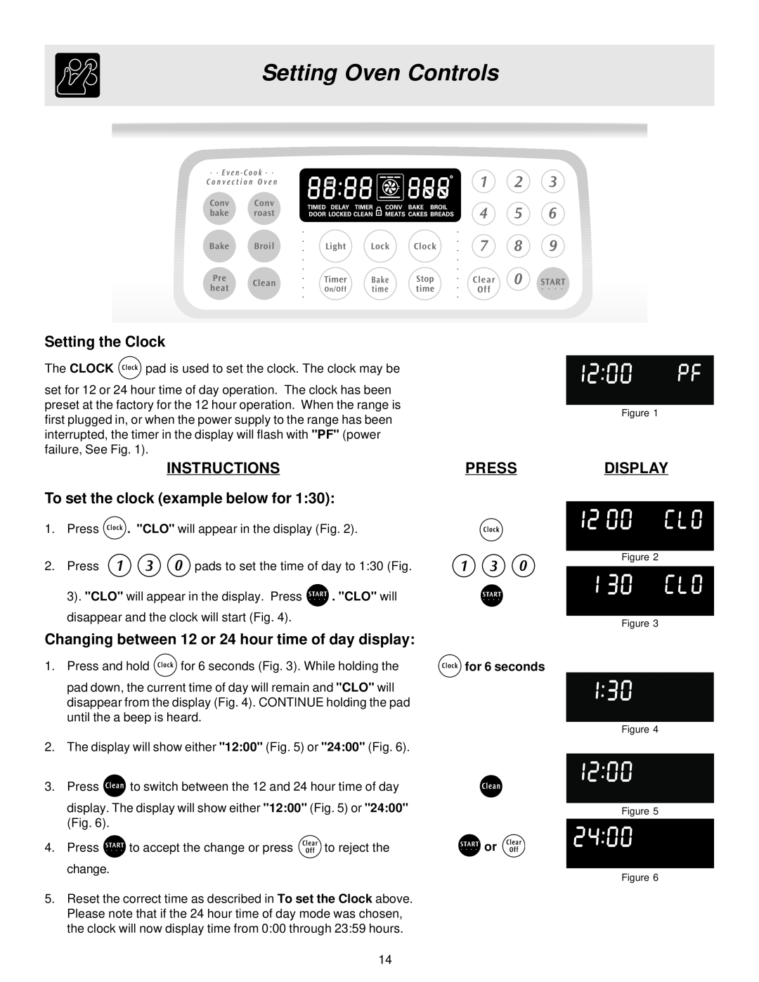 Frigidaire ES400 Setting Oven Controls, Setting the Clock, INSTRUCTIONS To set the clock example below for, Press, Display 