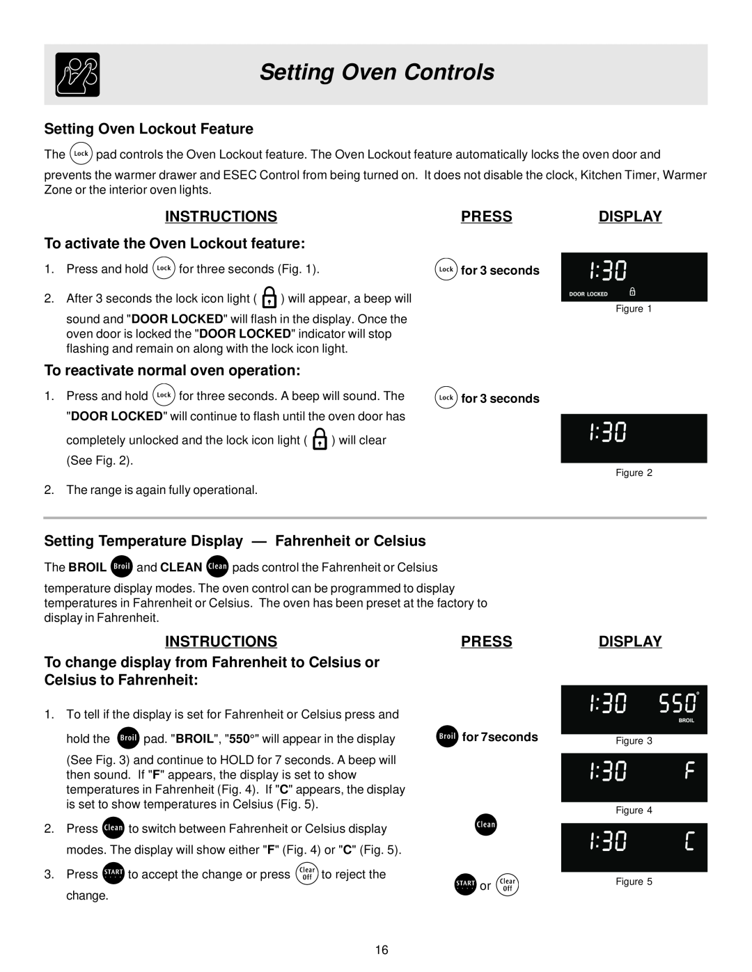 Frigidaire ES400 Setting Oven Lockout Feature, INSTRUCTIONS To activate the Oven Lockout feature, Pressdisplay, Display 
