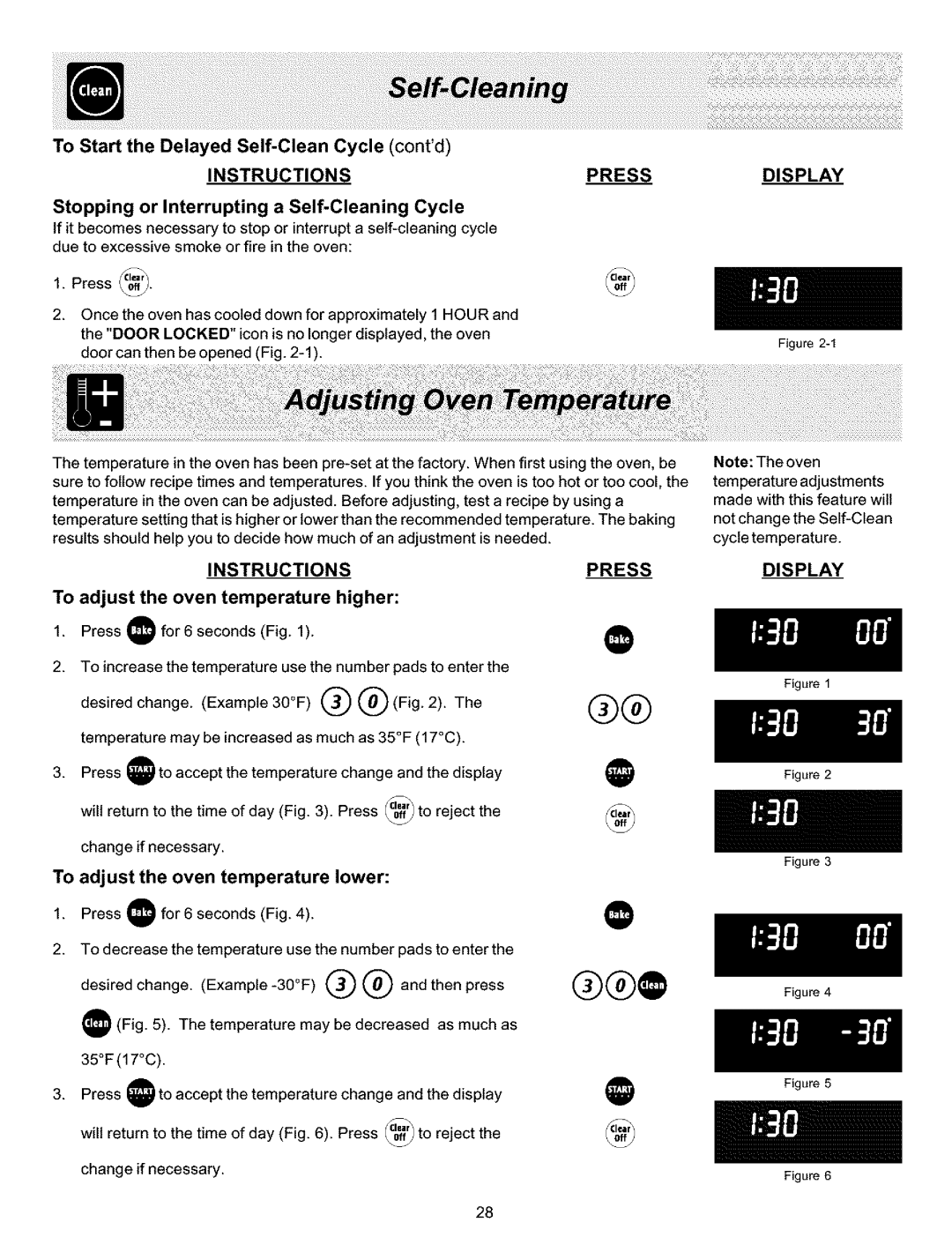 Frigidaire ES400 manual To Start the Delayed Self-CleanCycle contd, Press, adjust, the oven, temperature, lower, Display 
