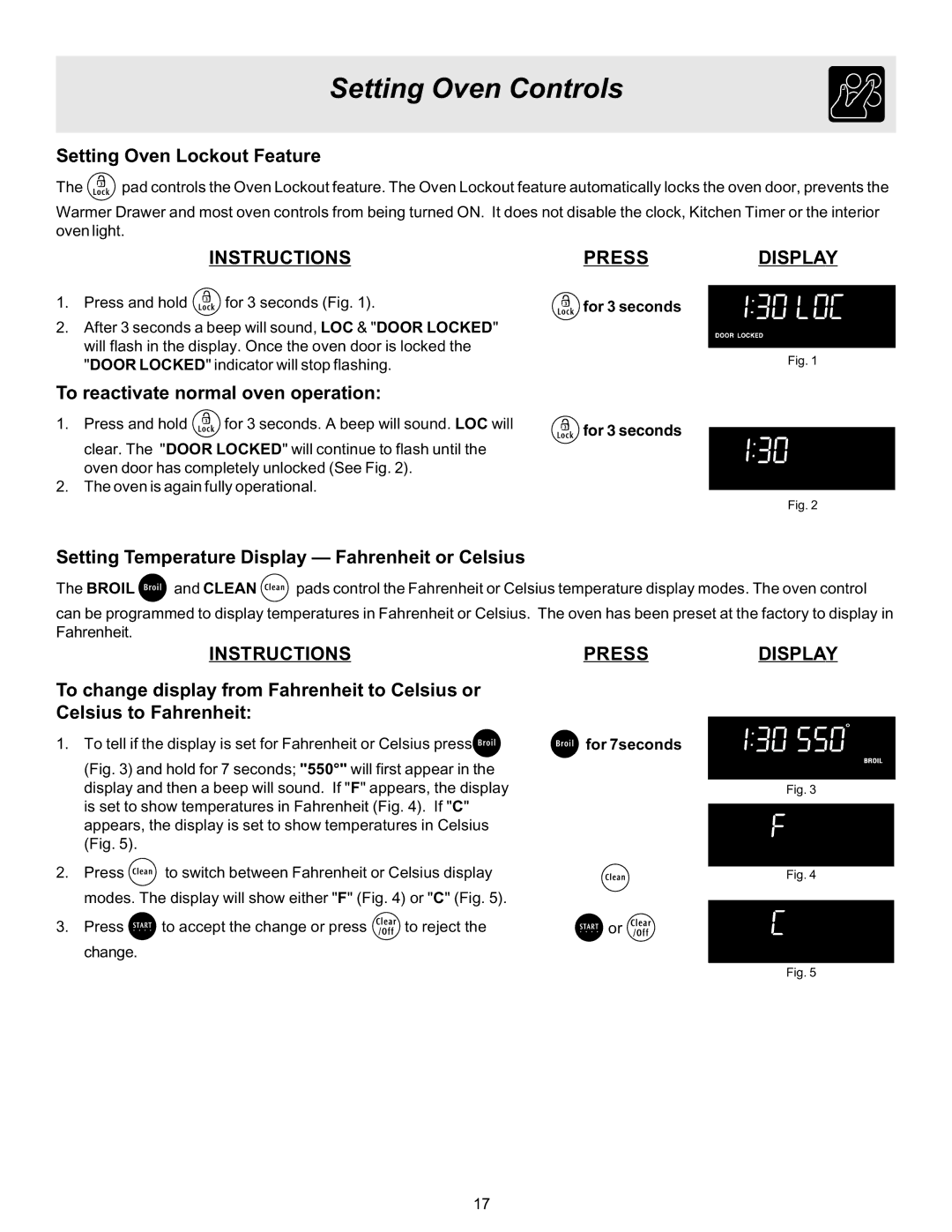 Frigidaire ES530 manual Setting Oven Lockout Feature, To reactivate normal oven operation, For 3 seconds, For 7seconds 