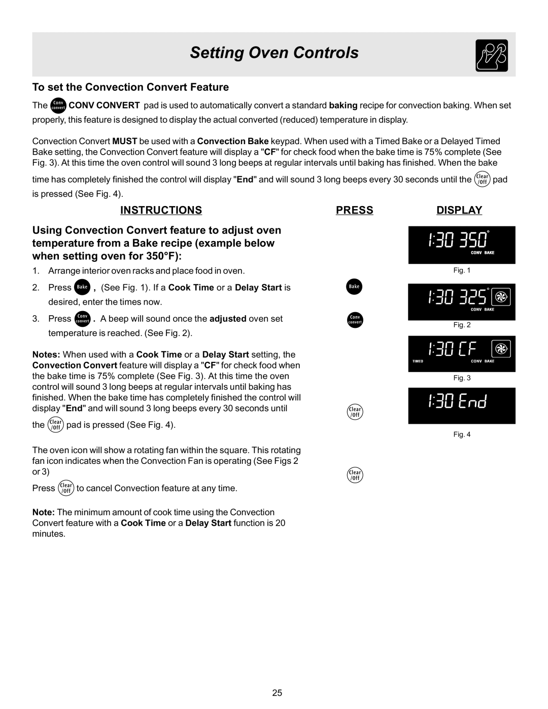 Frigidaire ES530 manual To set the Convection Convert Feature 