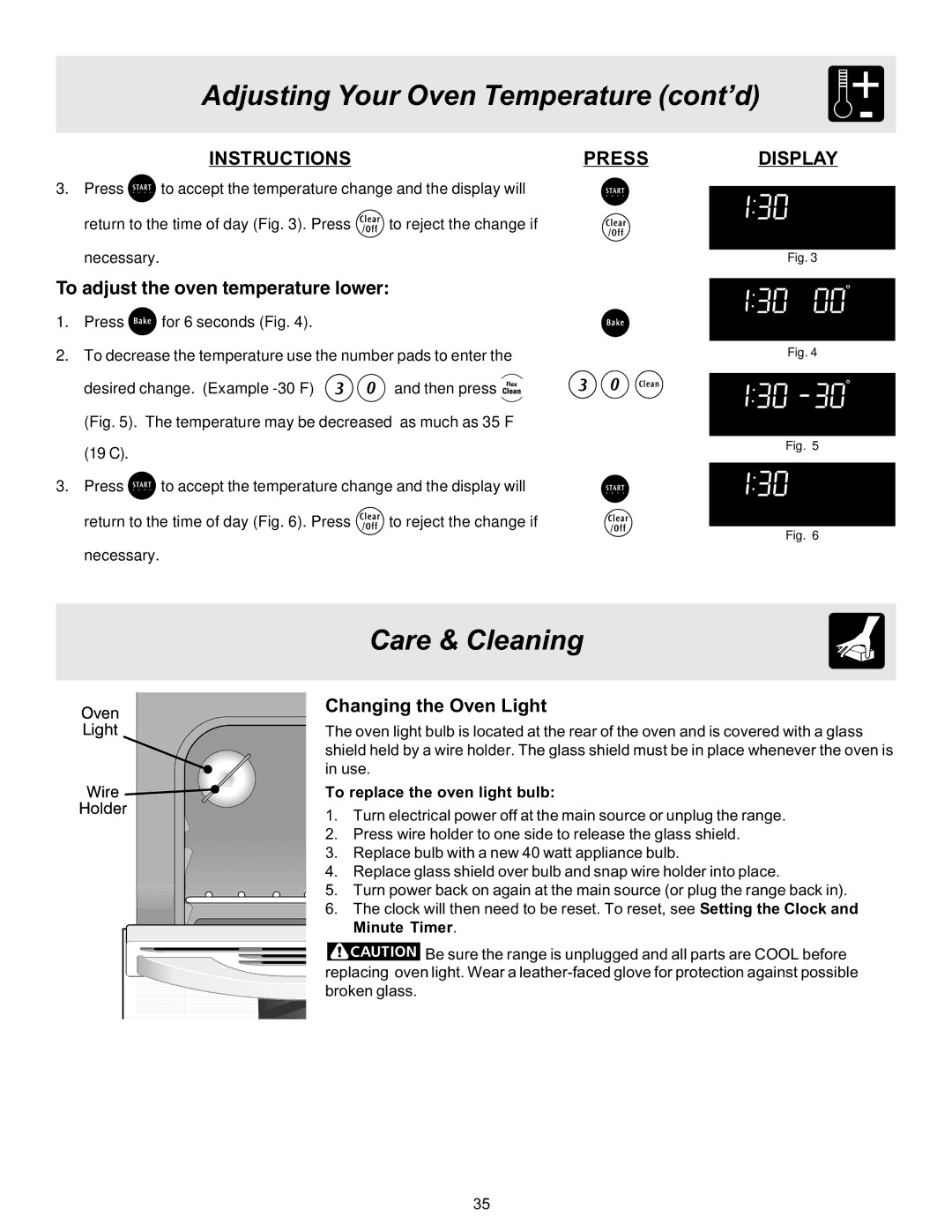 Frigidaire ES530 manual Adjusting Your Oven Temperature cont’d, Care & Cleaning, Changing the Oven Light 