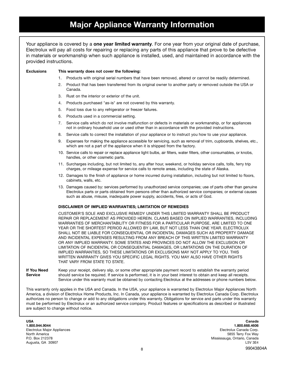 Frigidaire F30WR, F24WR, F30WV Major Appliance Warranty Information, Exclusions This warranty does not cover the following 