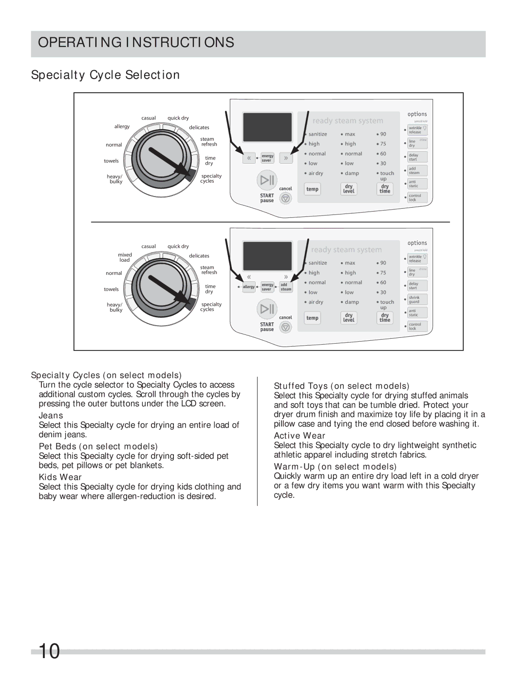 Frigidaire FASE7074LN, FASE7073LA, FASE7074LW, FASE7073LW, FAQE7072LR, FAQE7072LN, FAQE7072LA Specialty Cycle Selection 