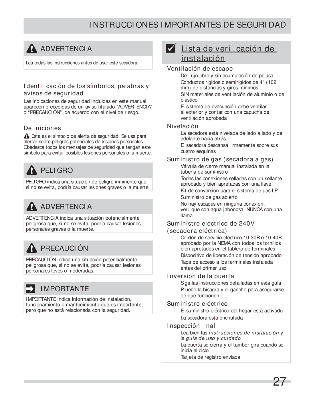 Frigidaire FASE7073NA, FASE7073NW, FASE7074NA, FASE7021NW, FASE7073NR Lista de veriﬁcación de instalación 