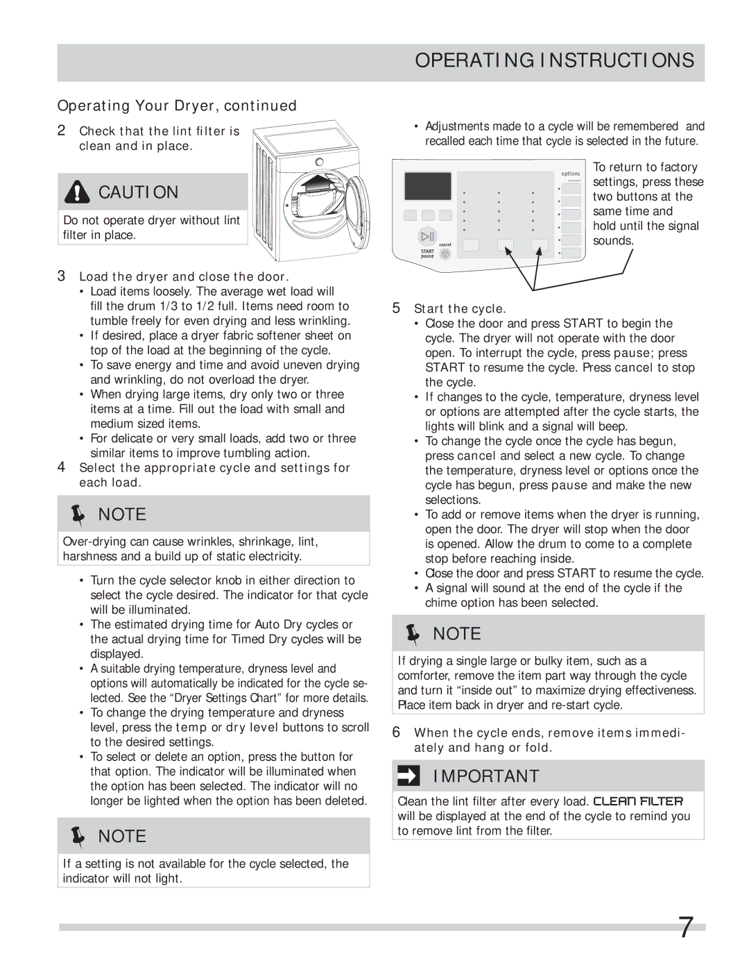 Frigidaire FASE7074NW Check that the lint ﬁlter is clean and in place, Load the dryer and close the door, Start the cycle 