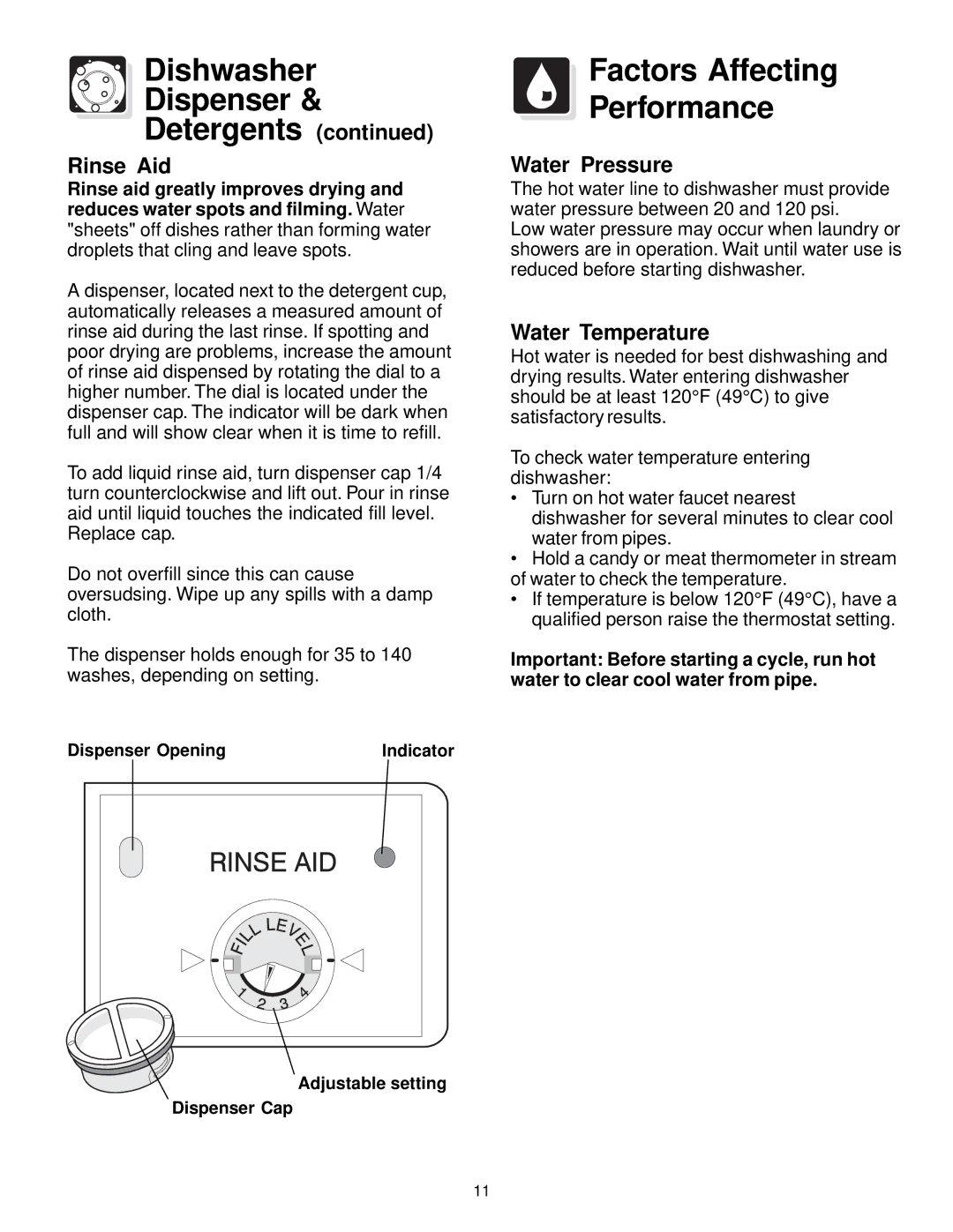 Frigidaire FDB836 manual Dishwasher Dispenser Detergents, Factors Affecting Performance, Rinse Aid, Water Pressure 