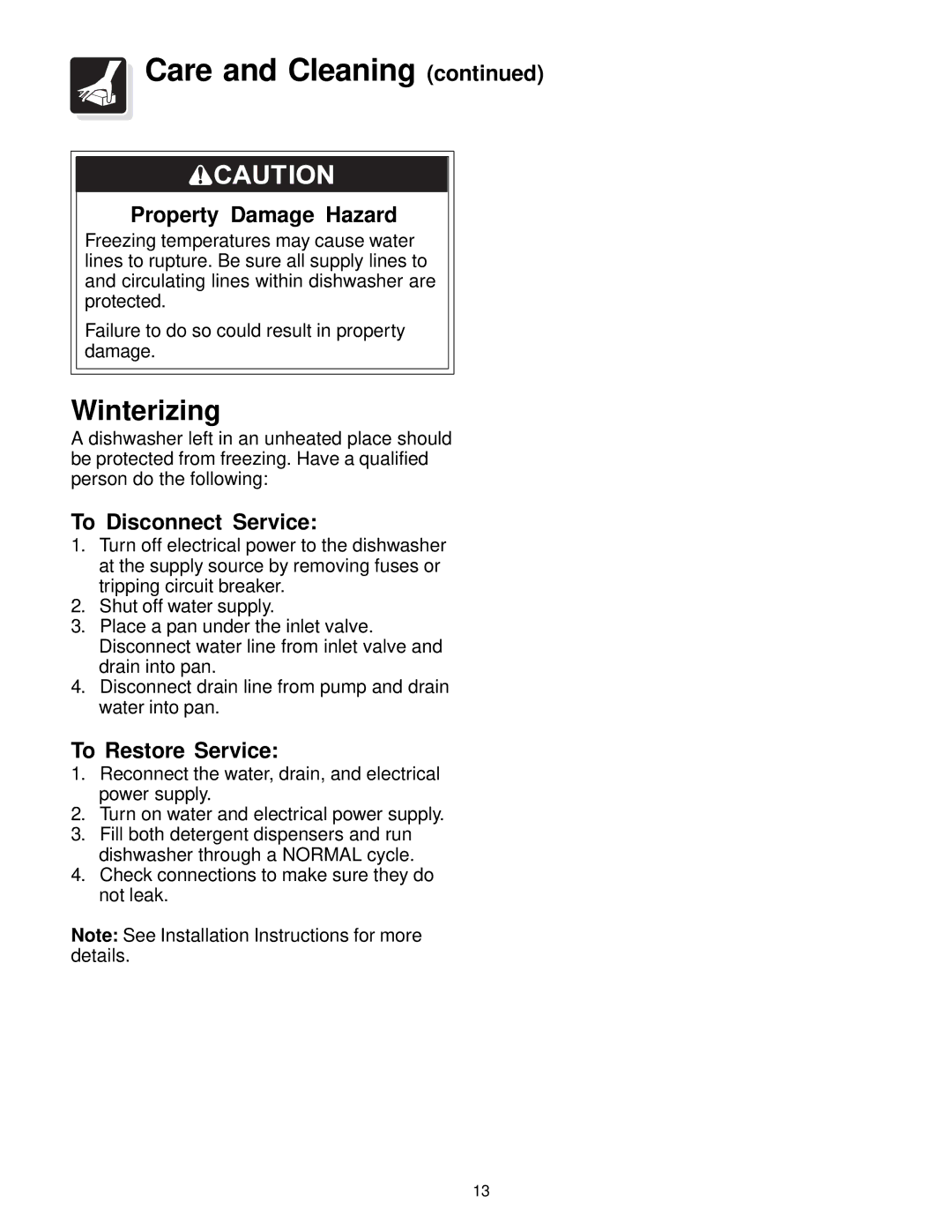 Frigidaire FDB836 manual Winterizing, Property Damage Hazard, To Disconnect Service, To Restore Service 