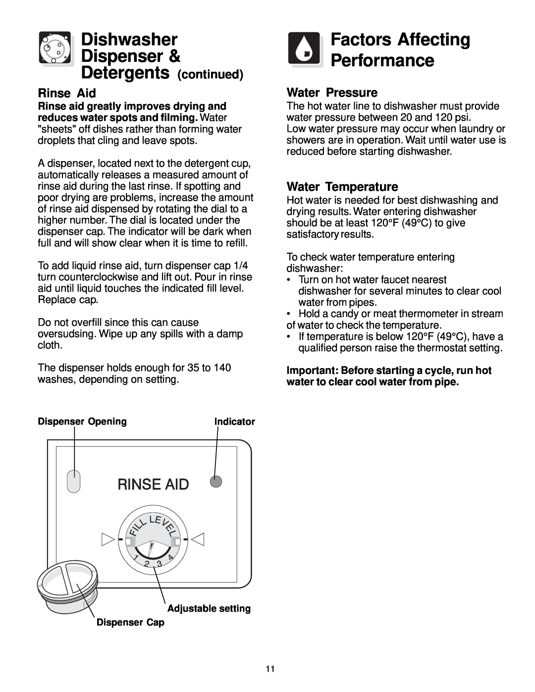 Frigidaire FDB836 Dishwasher Dispenser Detergents continued, Factors Affecting Performance, Rinse Aid, Water Pressure 