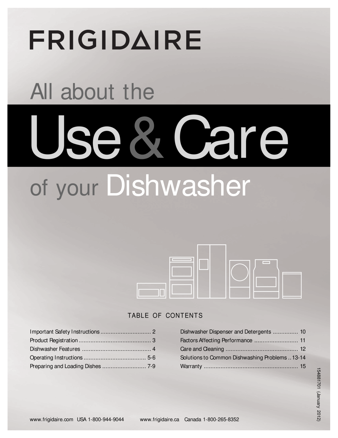Frigidaire FFBD2406NB, FFBD2406NS, FFBD2411NS important safety instructions Use&Care, of your Dishwasher, All about the 