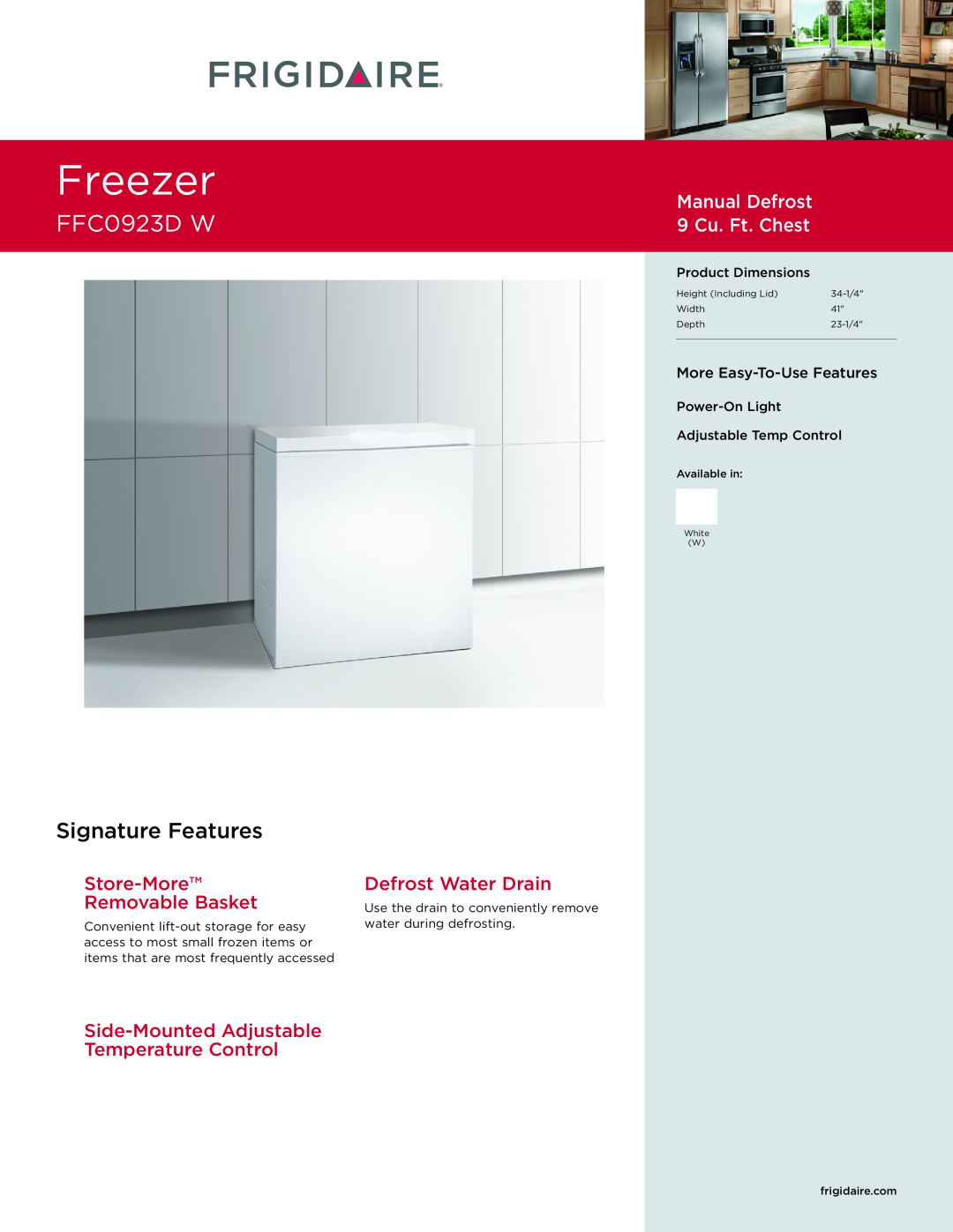 Frigidaire FFC0923D W dimensions Freezer, Signature Features, Manual Defrost 9 Cu. Ft. Chest, Store-More Removable Basket 