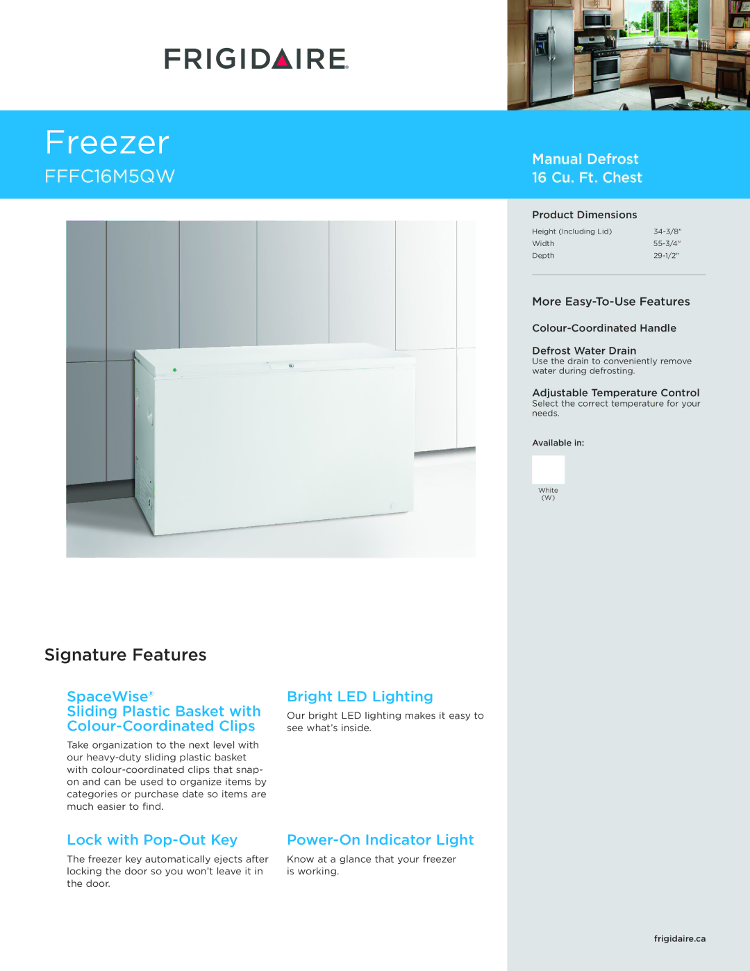 Frigidaire FFC16M5QW dimensions Select the correct temperature for your needs Available, Frigidaire.ca 