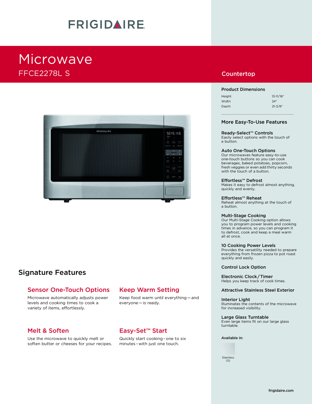 Frigidaire FFCE2278L S dimensions Microwave, Signature Features, Sensor One-TouchOptions, Keep Warm Setting, Melt & Soften 