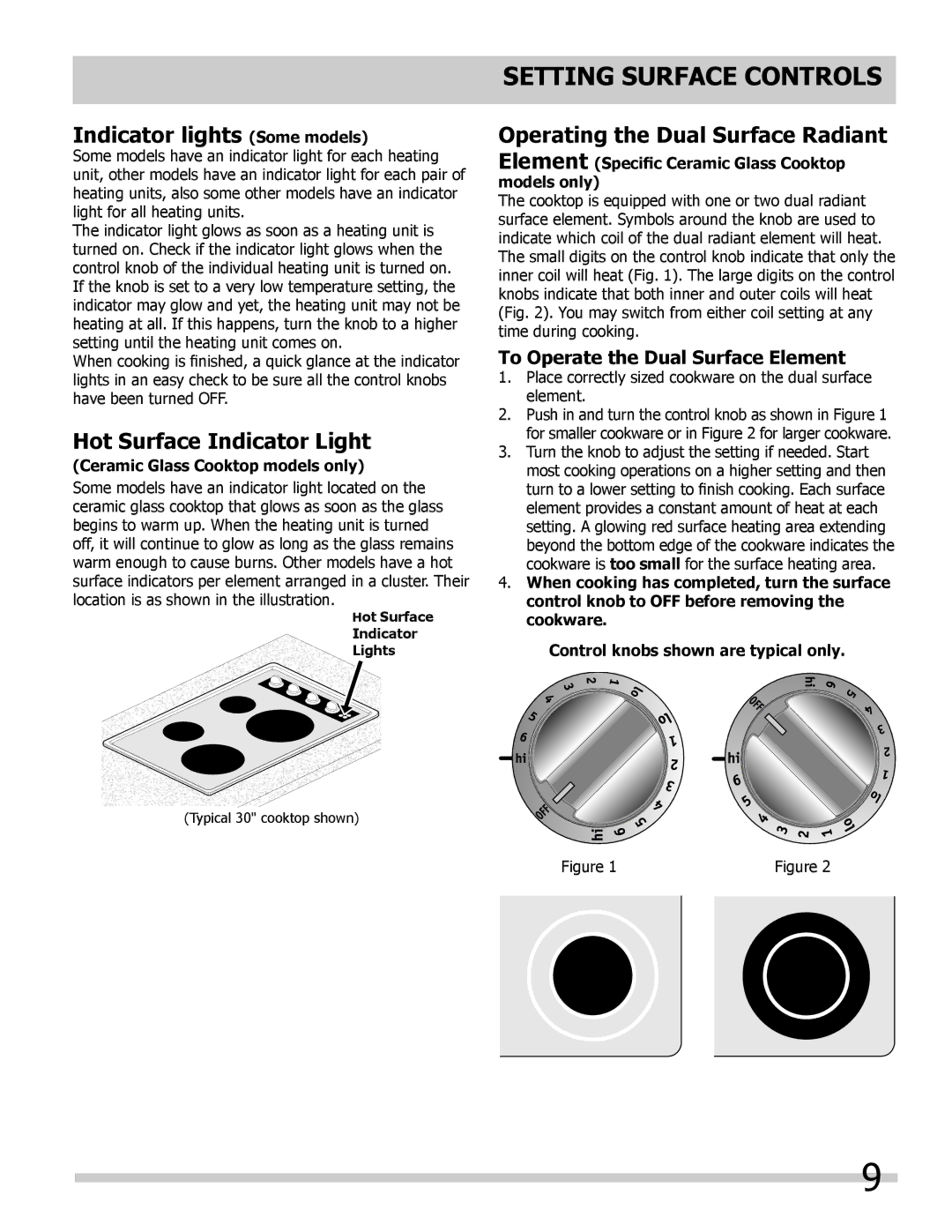 Frigidaire FFEC3605LB manual Indicator lights Some models, Hot Surface Indicator Light, Operating the Dual Surface Radiant 