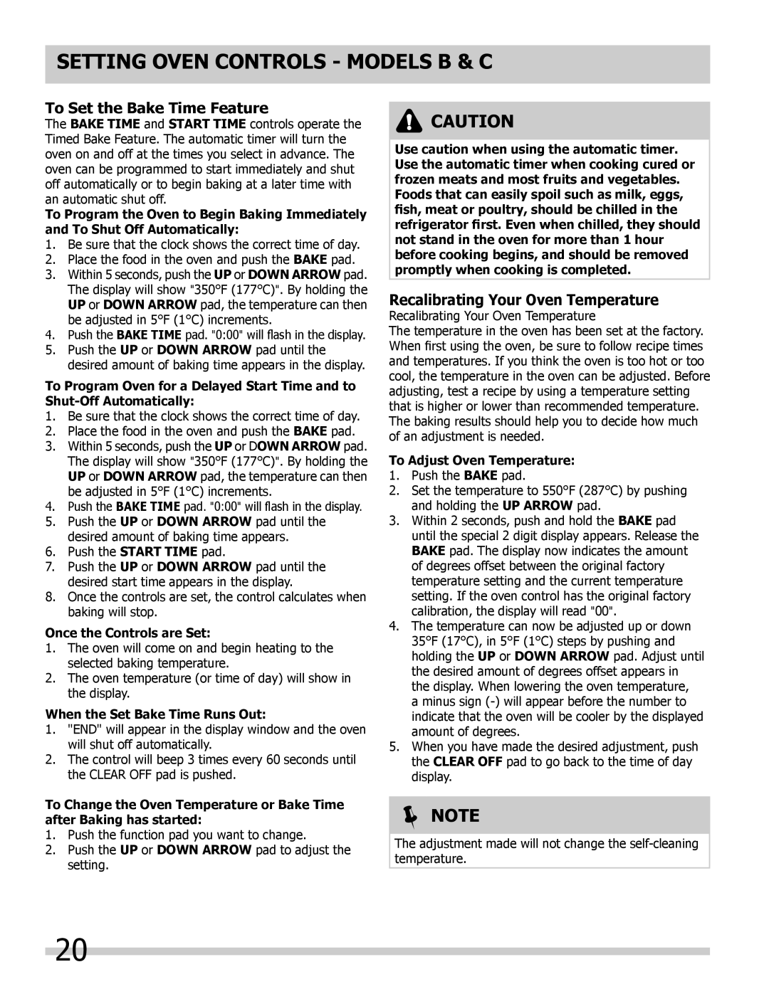 Frigidaire FFED3015LW manual To Set the Bake Time Feature, Recalibrating Your Oven Temperature, Once the Controls are Set 