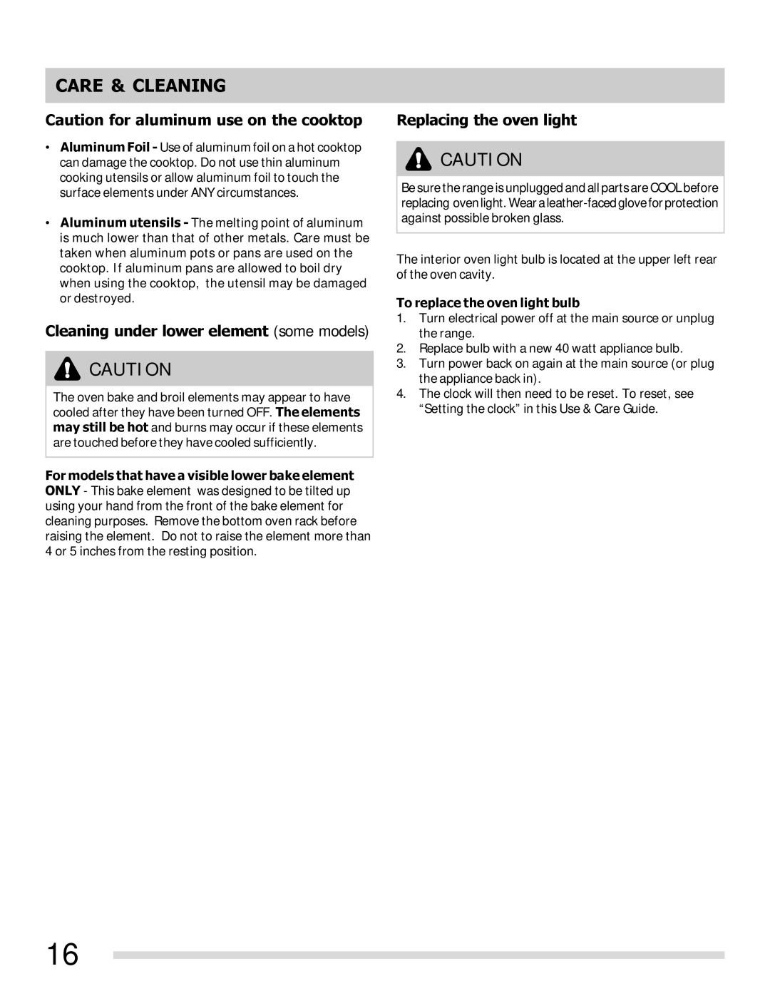 Frigidaire 316902210 Cleaning under lower element some models, Replacing the oven light, To replace the oven light bulb 