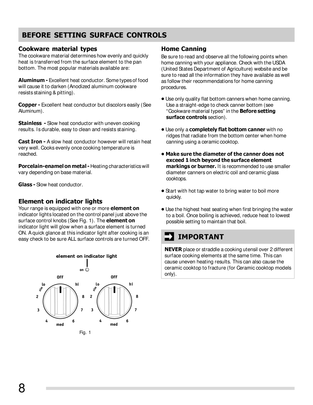 Frigidaire FFEF3011LB, FFEF3011LW, 316902210 Cookware material types, Element on indicator lights, Home Canning 