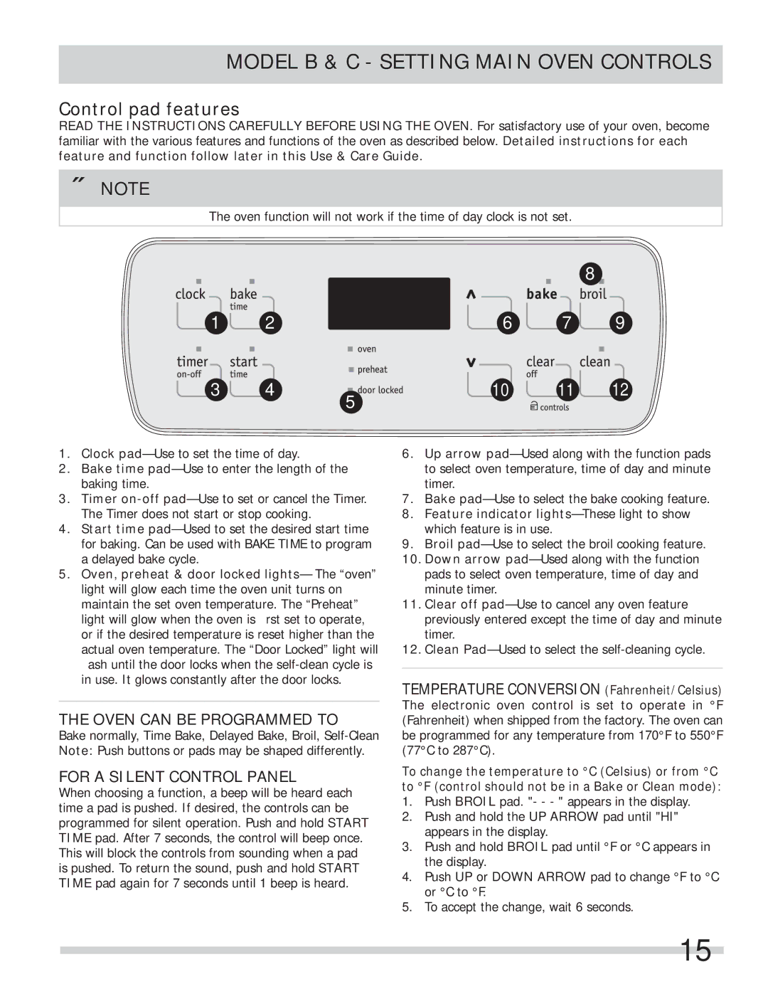 Frigidaire FFEF4015LW Model B & C Setting Main Oven Controls, Oven can be Programmed to, For a Silent Control Panel 