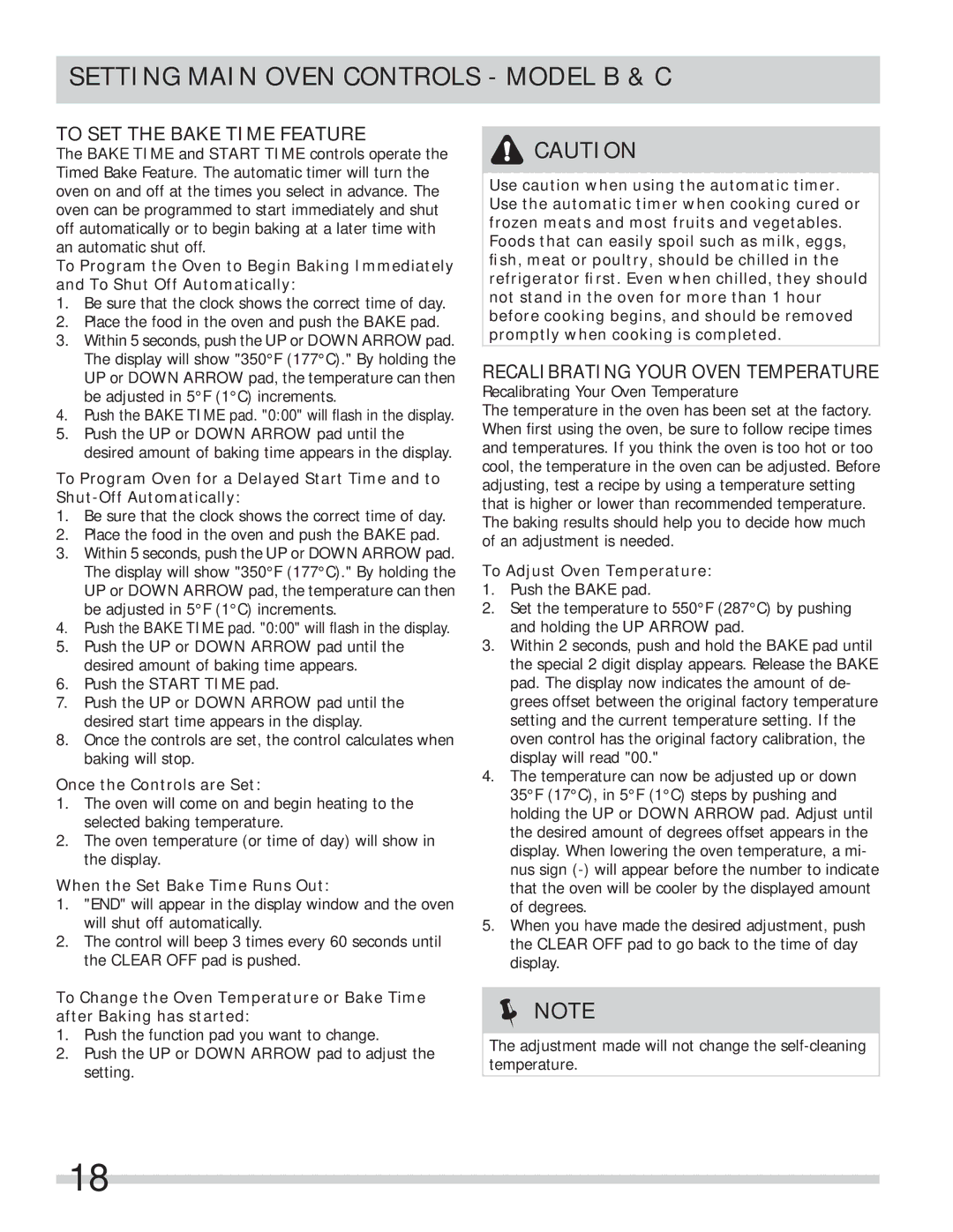 Frigidaire FFEF4005LW To SET the Bake Time Feature, Recalibrating Your Oven Temperature, Once the Controls are Set 