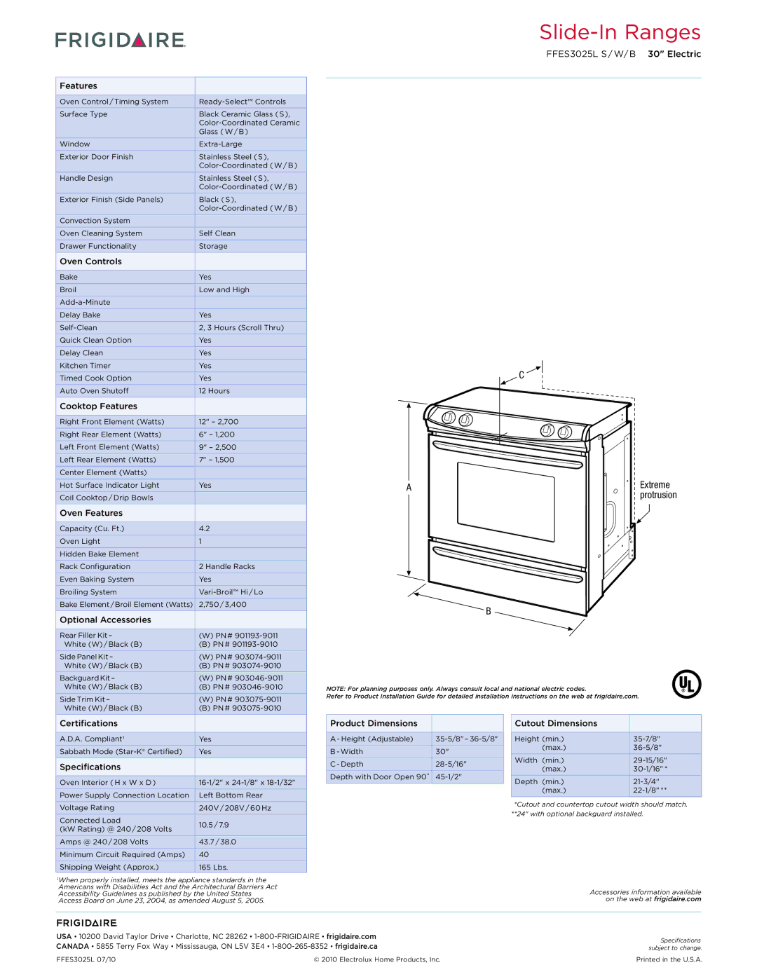 Frigidaire FFES3025L dimensions Oven Controls, Cooktop Features, Oven Features, Optional Accessories, Certifications 