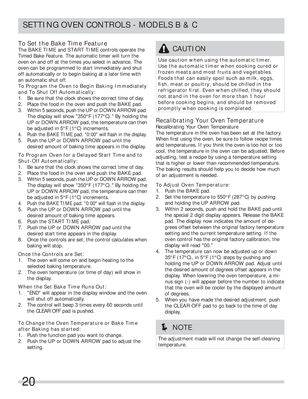 Frigidaire FFES3005LB To Set the Bake Time Feature, Recalibrating Your Oven Temperature, Once the Controls are Set 