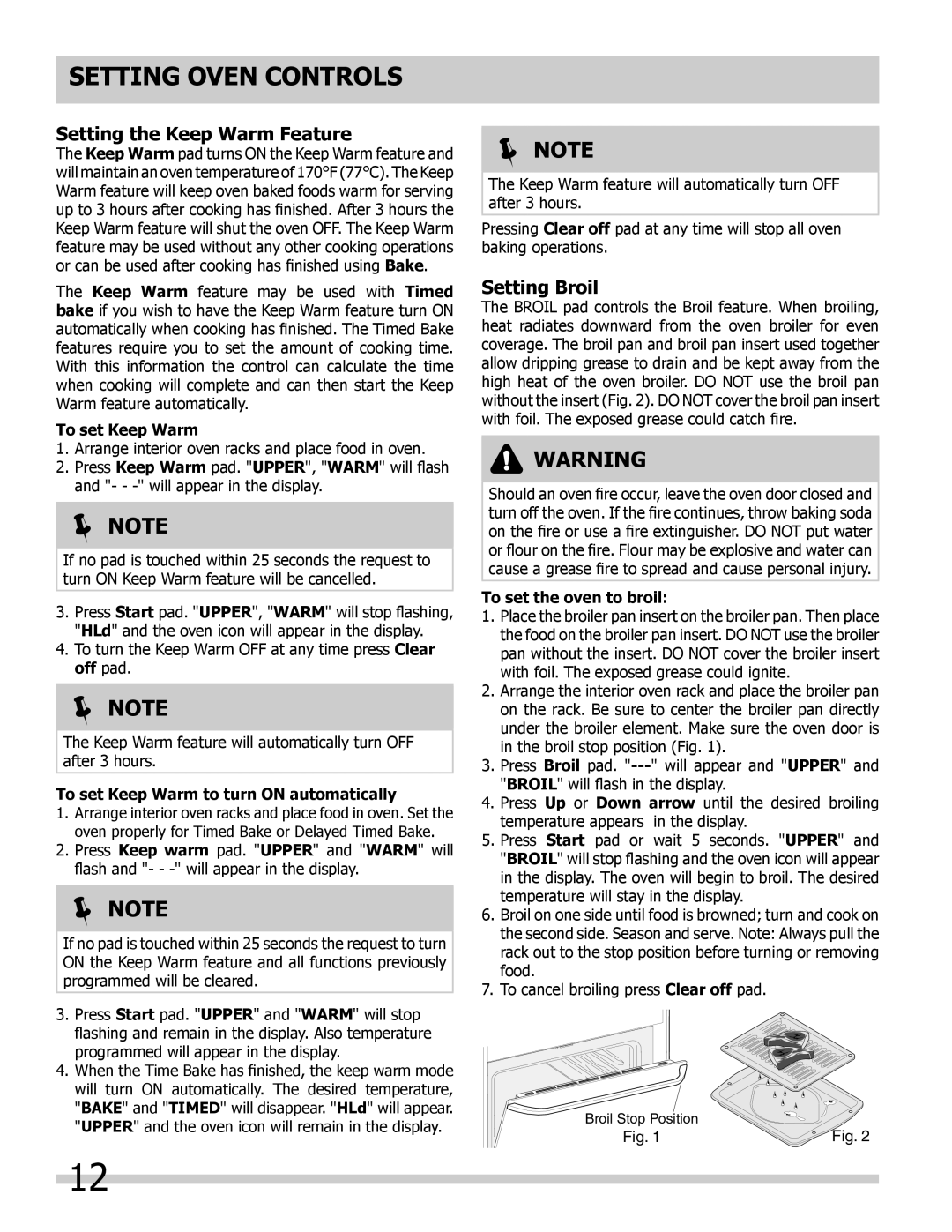 Frigidaire FFET3025LW, FFET2725LS Setting the Keep Warm Feature, Setting Broil, To set Keep Warm, To set the oven to broil 