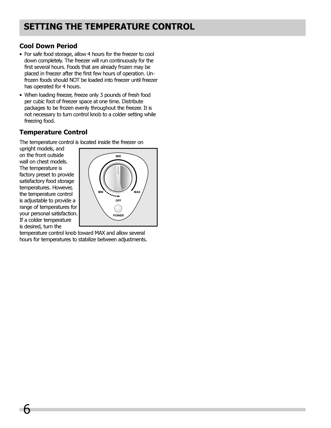 Frigidaire FFFC05M4NW, FFFC07M4NW, FFC0923DW important safety instructions Setting the Temperature Control, Cool Down Period 