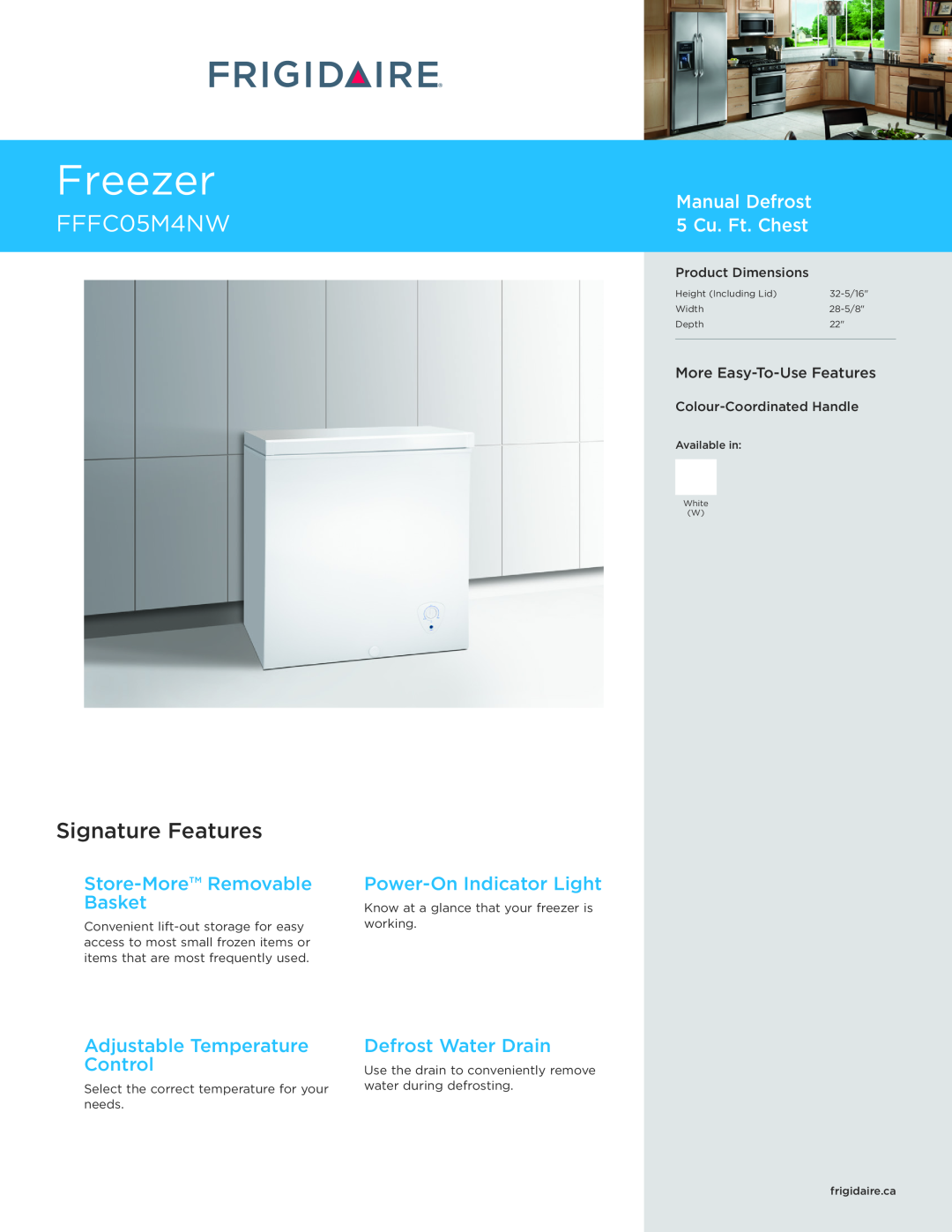 Frigidaire FFFC05M4NW dimensions Freezer, Signature Features, Manual Defrost 5 Cu. Ft. Chest, Store-MoreRemovable Basket 