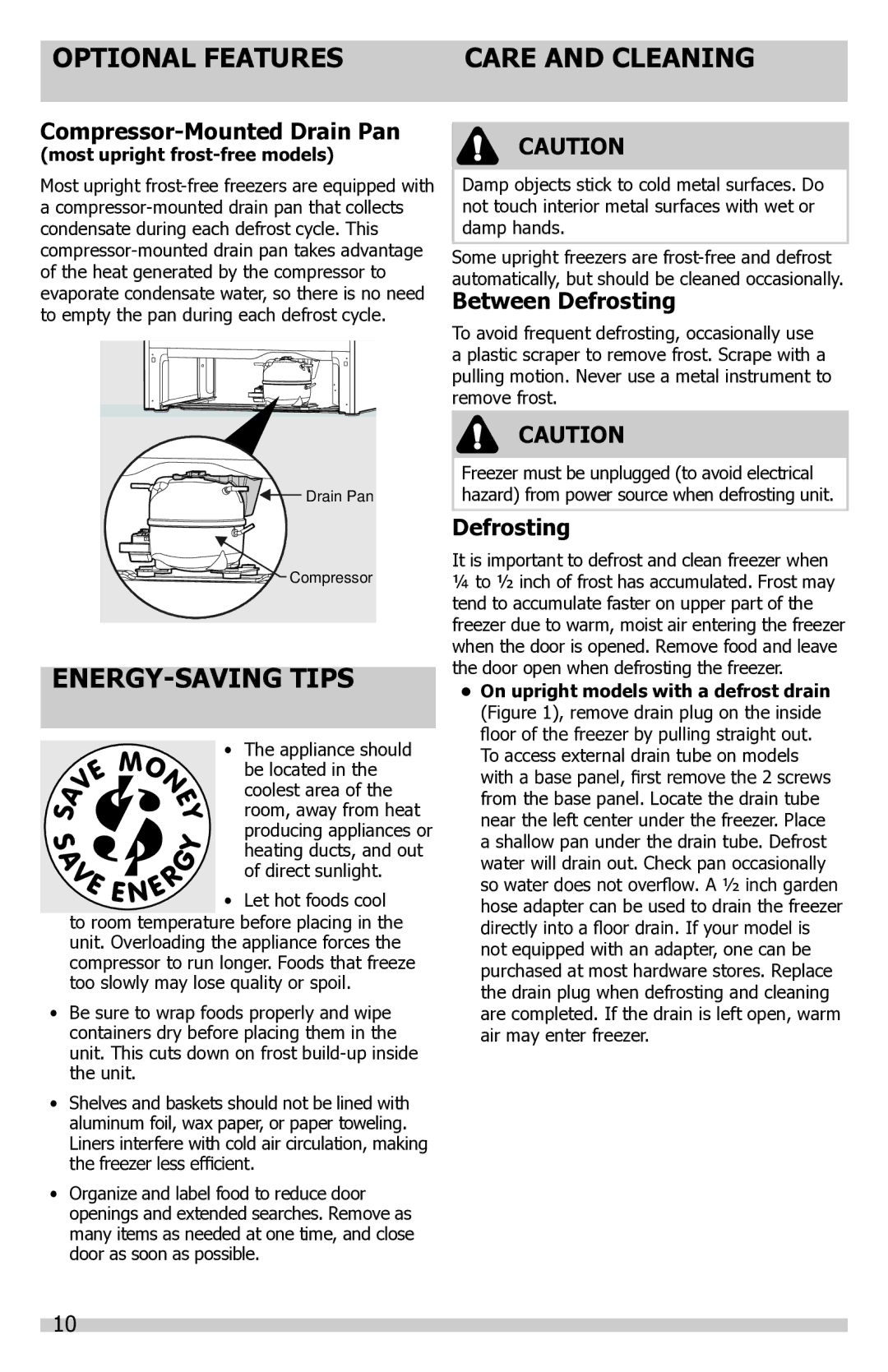 Frigidaire FFFH17F2QW Optional Features Care and Cleaning, ENERGY-SAVING Tips, Compressor-Mounted Drain Pan, Defrosting 