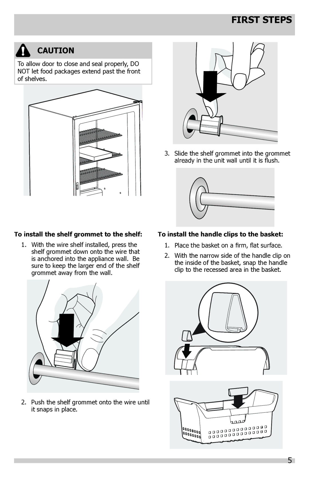 Frigidaire FFFH17F6QW, FFFU14M1QW To install the shelf grommet to the shelf, To install the handle clips to the basket 