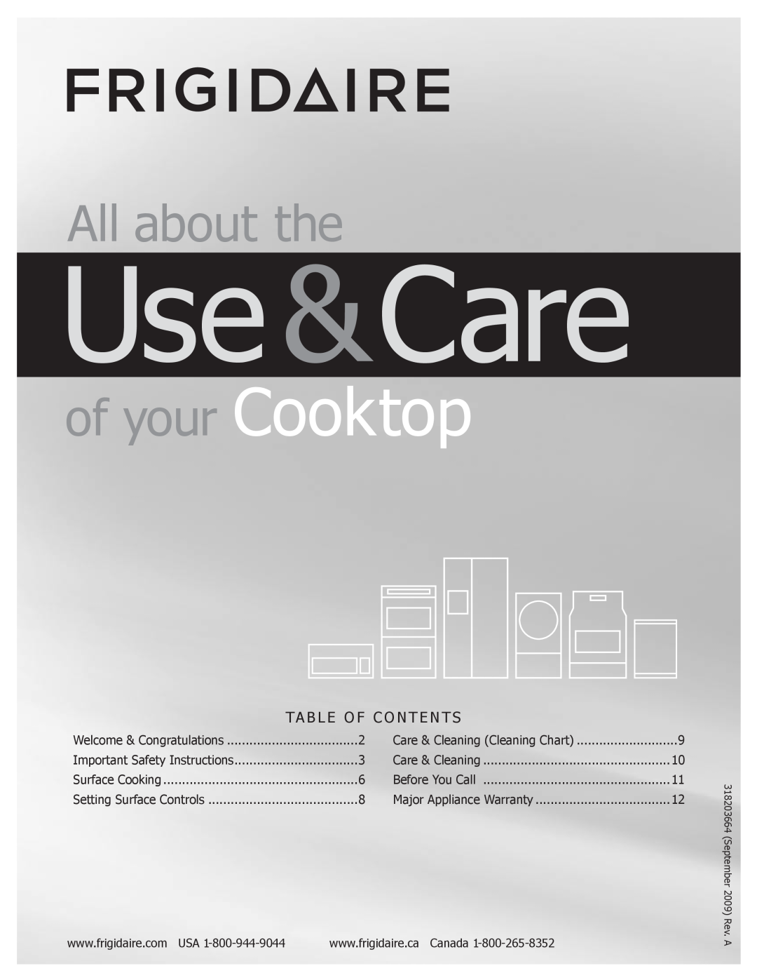 Frigidaire FFGC3005LW, FFGC2605LW manual Use &Care, All about the, of your Cooktop, Ta B L E O F C O N T E N T S 