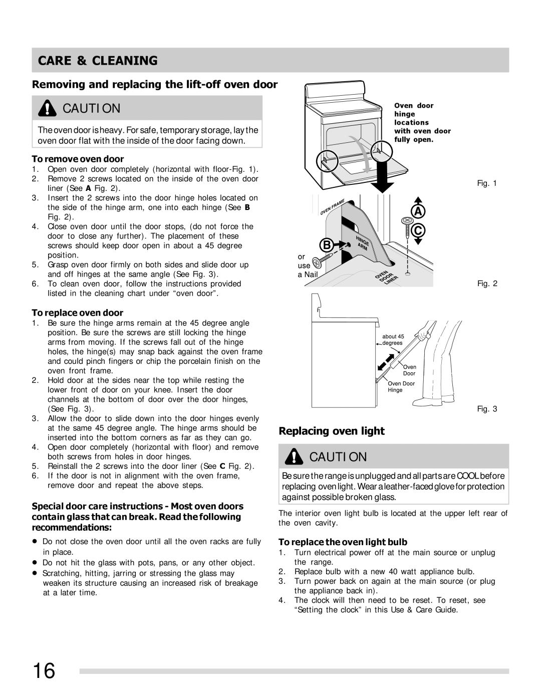 Frigidaire FFGF3017LW, FFGF3047LS Removing and replacing the lift-off oven door, Replacing oven light, To remove oven door 