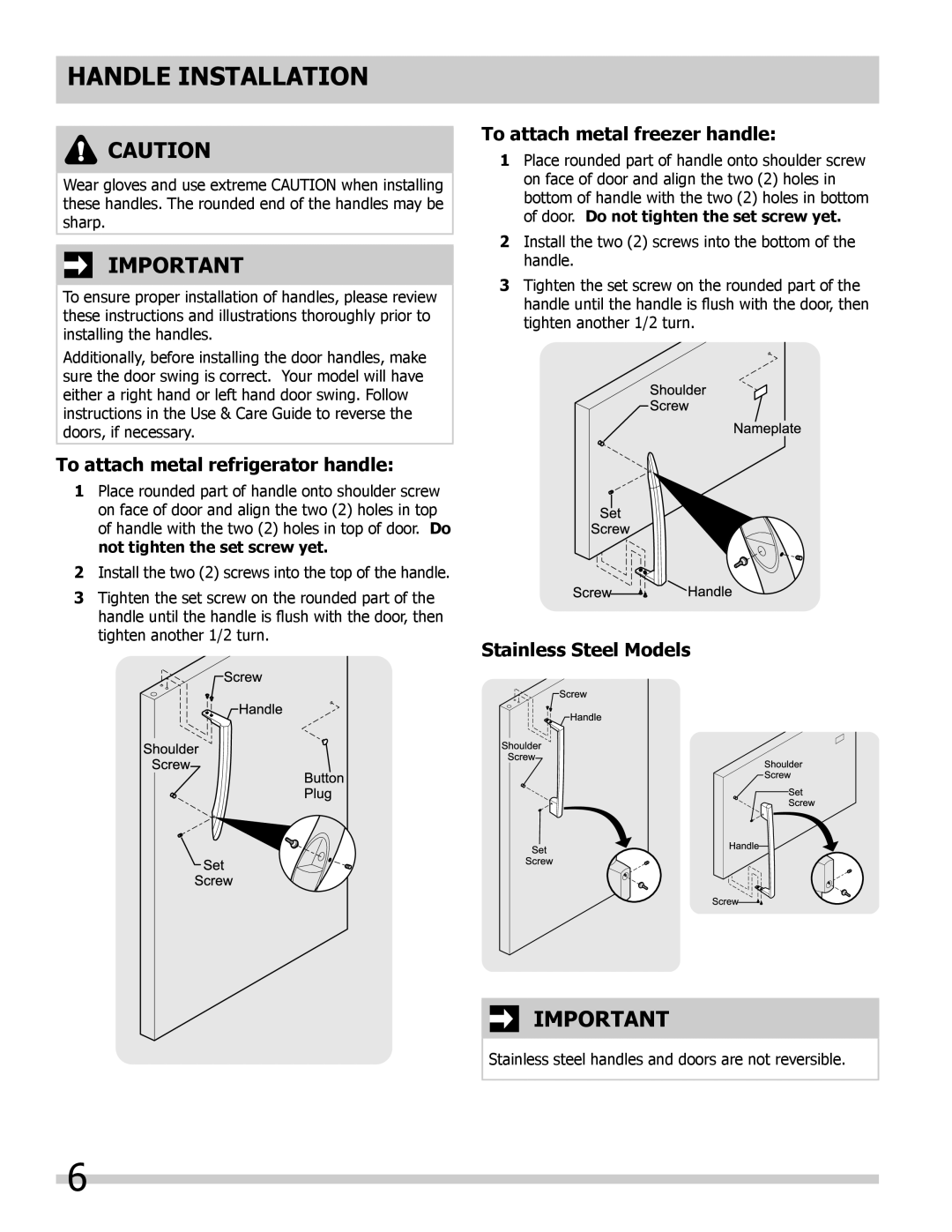 Frigidaire FFHT1814LW, FFHT1817LB Handle installation, To attach metal refrigerator handle, To attach metal freezer handle 