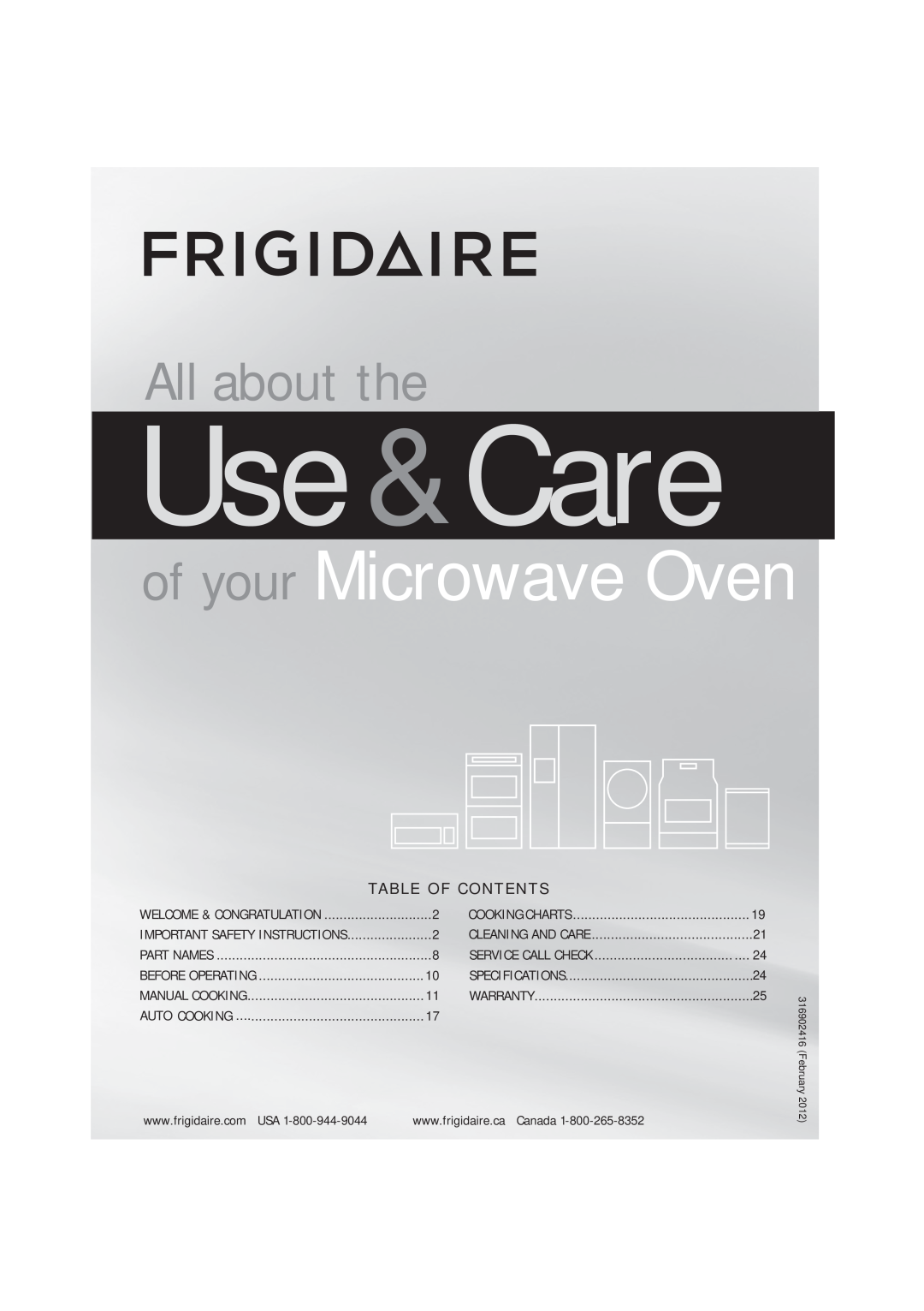 Frigidaire FFMV162LQ, FFMV162LW, FFMV162LS important safety instructions Use &Care, of your Microwave Oven, All about the 