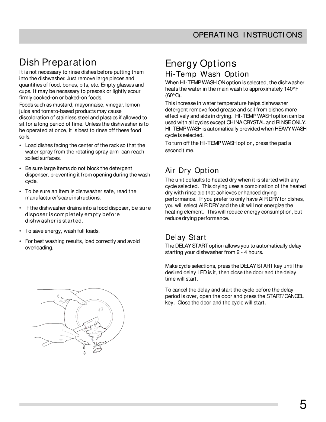 Frigidaire FFBD1821MS, FFPD1821MW, FFPD1821MB, FFBD1821MW, 675000612098 Hi-Temp Wash Option, Air Dry Option, Delay Start 