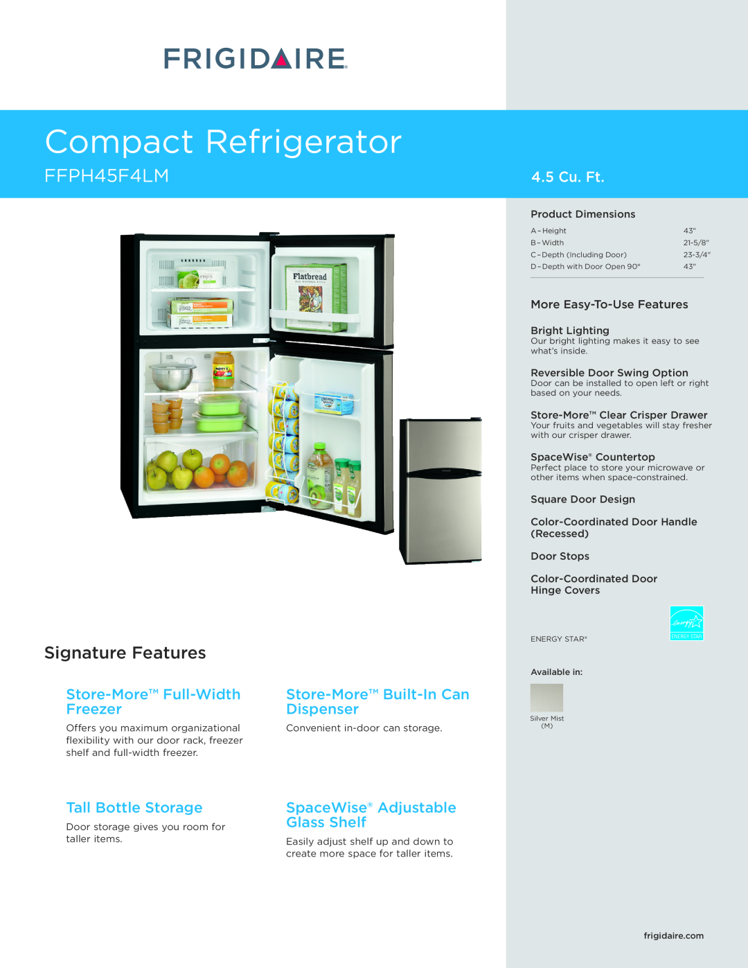 Frigidaire FFPH45F4LM dimensions Compact Refrigerator, Signature Features, 4.5 Cu. Ft, Store-More Full-Width, Freezer 