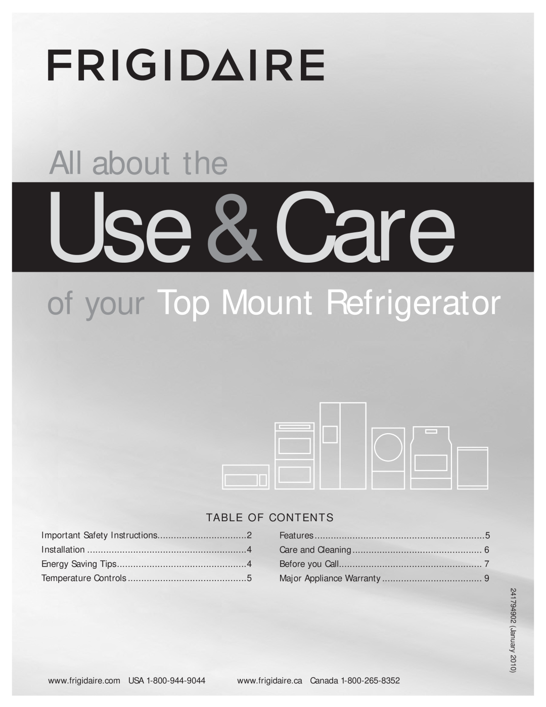Frigidaire FFPT12F3MB important safety instructions Use &Care, of your Top Mount Refrigerator, All about the, January 