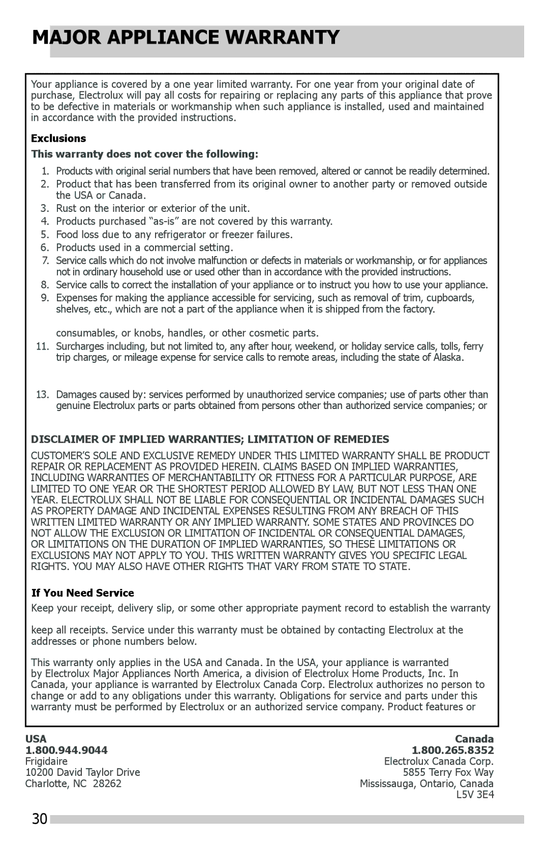 Frigidaire FFSS2614QP Major Appliance Warranty, Exclusions This warranty does not cover the following 