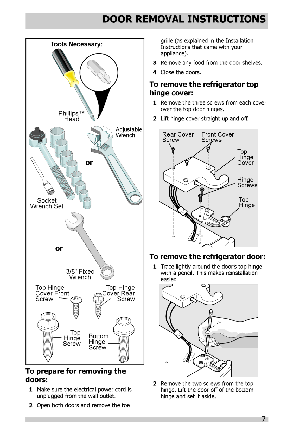 Frigidaire FFSS2614QP Door Removal Instructions, To prepare for removing the doors, To remove the refrigerator door 