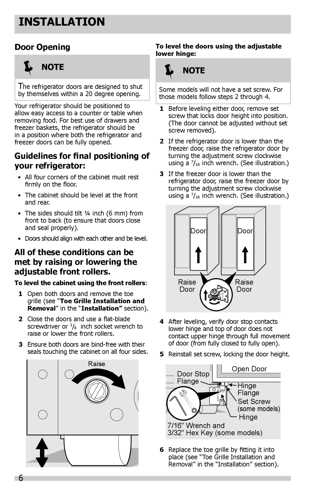Frigidaire FFHS2622MS3 Door Opening  NOTE, Guidelines for final positioning of your refrigerator, Installation,  Note 