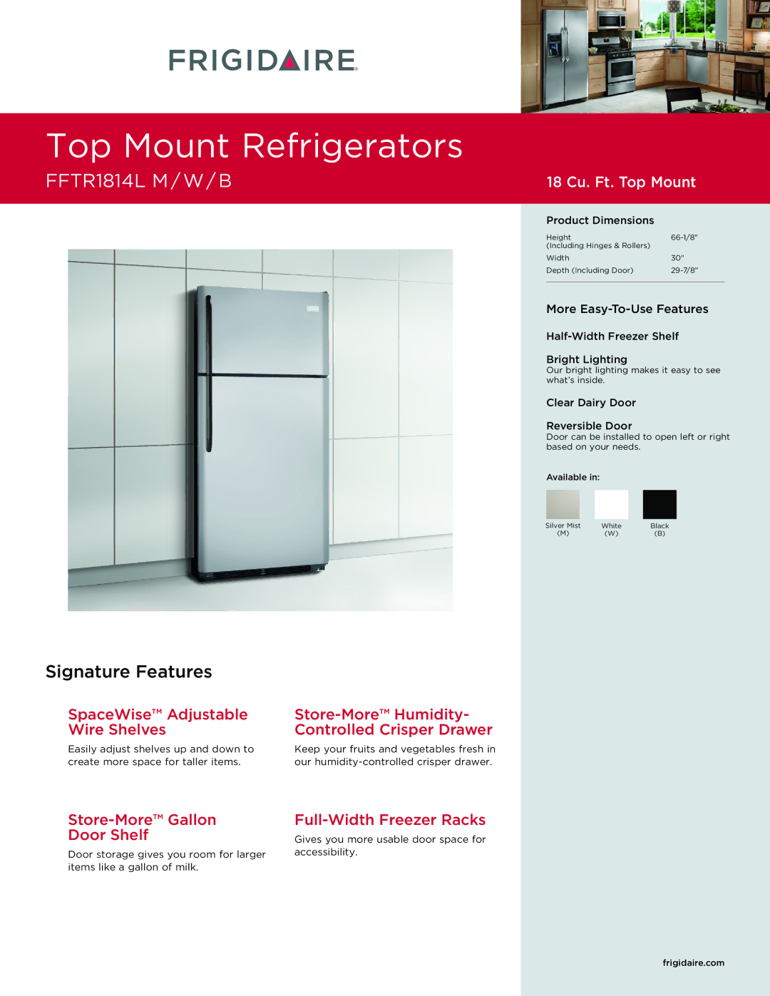 Frigidaire FFTR1814M, FFTR1814W, FFTR1814B dimensions Product Dimensions, Half-Width Freezer Shelf Bright Lighting 