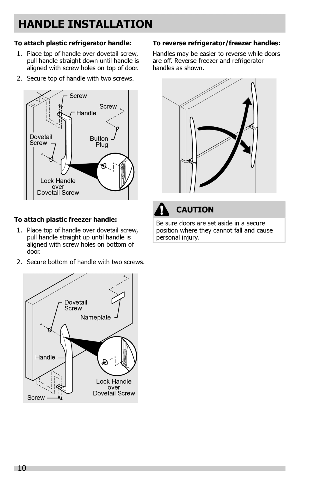 Frigidaire FFTR1821QB, FFTR1821QS To attach plastic refrigerator handle, To reverse refrigerator/freezer handles 