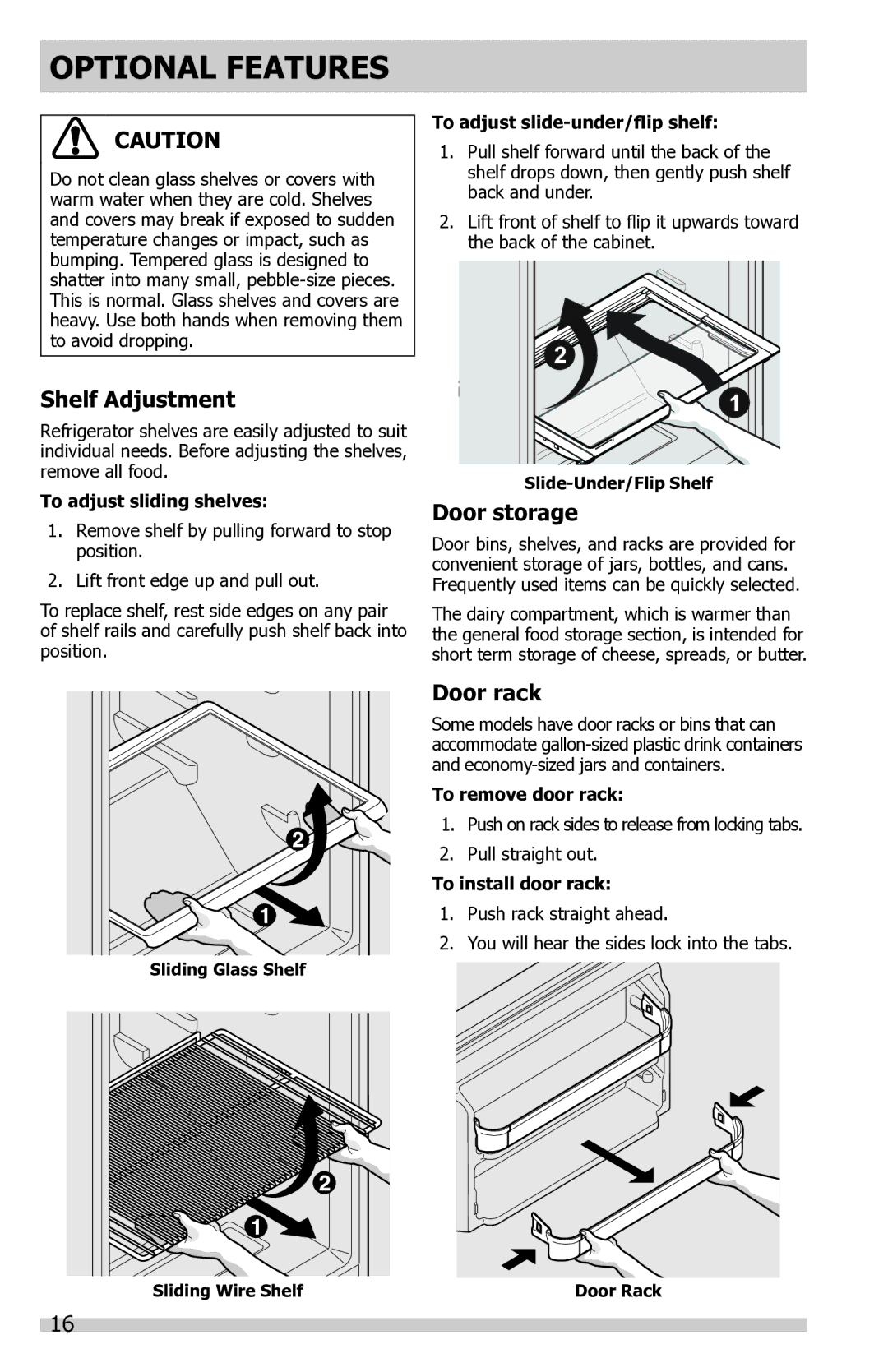 Frigidaire FFTR1821QB, FFTR1821QS, FFTR1821QW Optional Features, Shelf Adjustment, Door storage, Door rack 