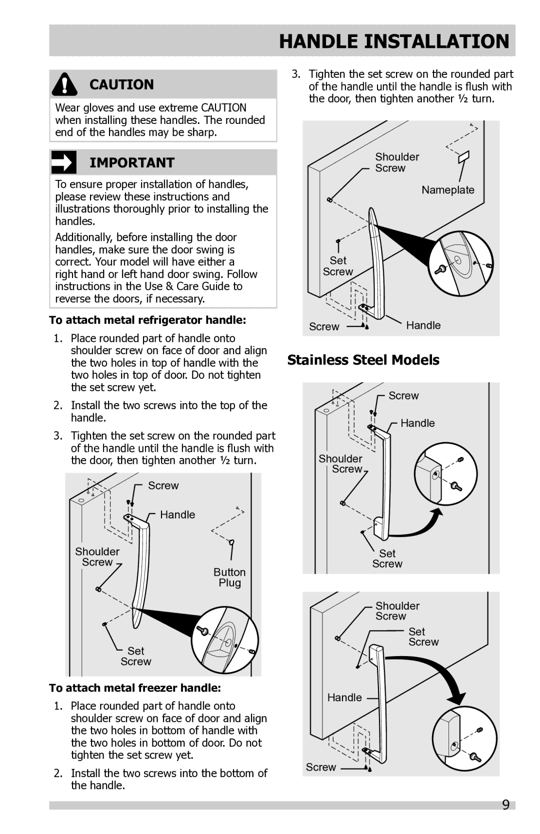 Frigidaire FFTR1821QS, FFTR1821QB Handle Installation, Stainless Steel Models, To attach metal refrigerator handle 